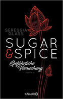 Sugar and Spice - Band 4 Gefährliche Versuchung 