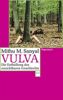 Vulva - Die Enthüllung des unsichtbaren Geschlechts