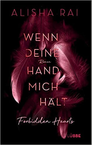 Wenn deine Hand mich hält - FORBIDDEN HEARTS - Bd. 2