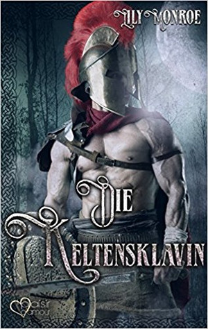 Die Keltensklavin