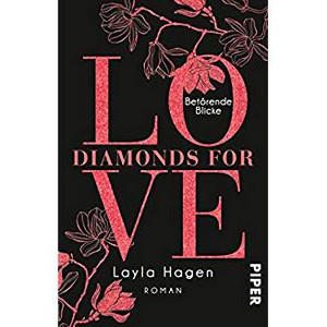 Diamonds For Love – Betörende Blicke